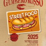 Street Food 2025: un viaggio on the road attraverso la tradizione più nuova che c’è